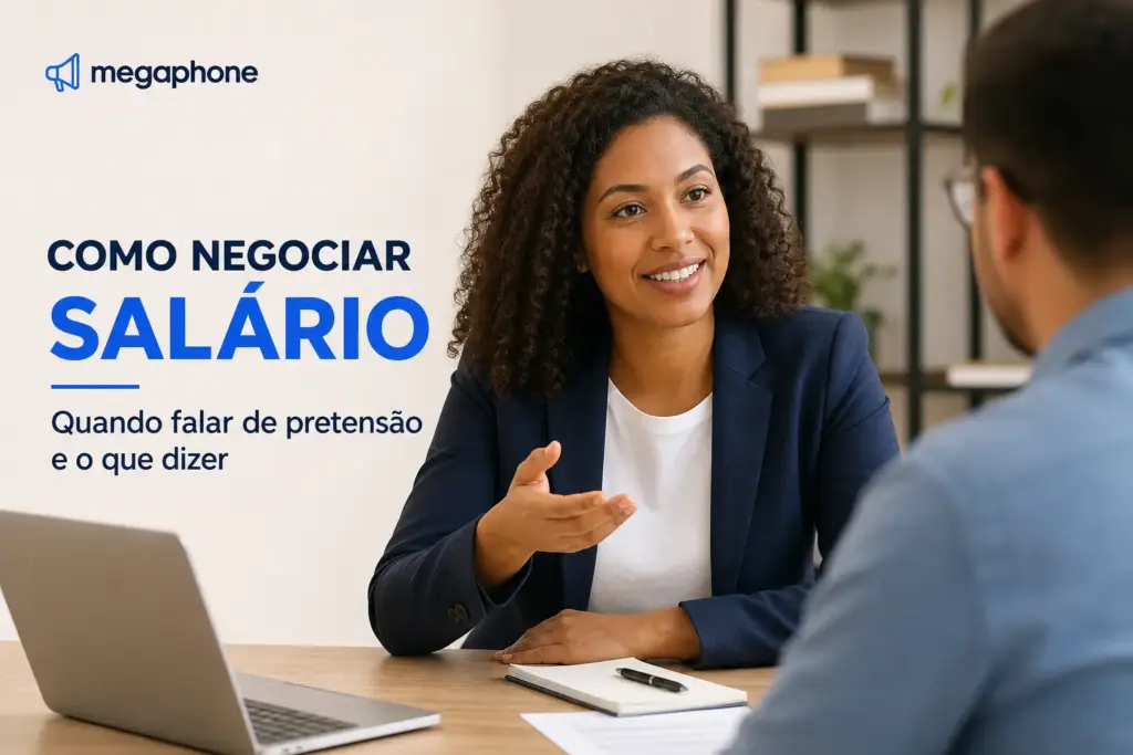 Como negociar salário com segurança: quando falar de pretensão e o que dizer